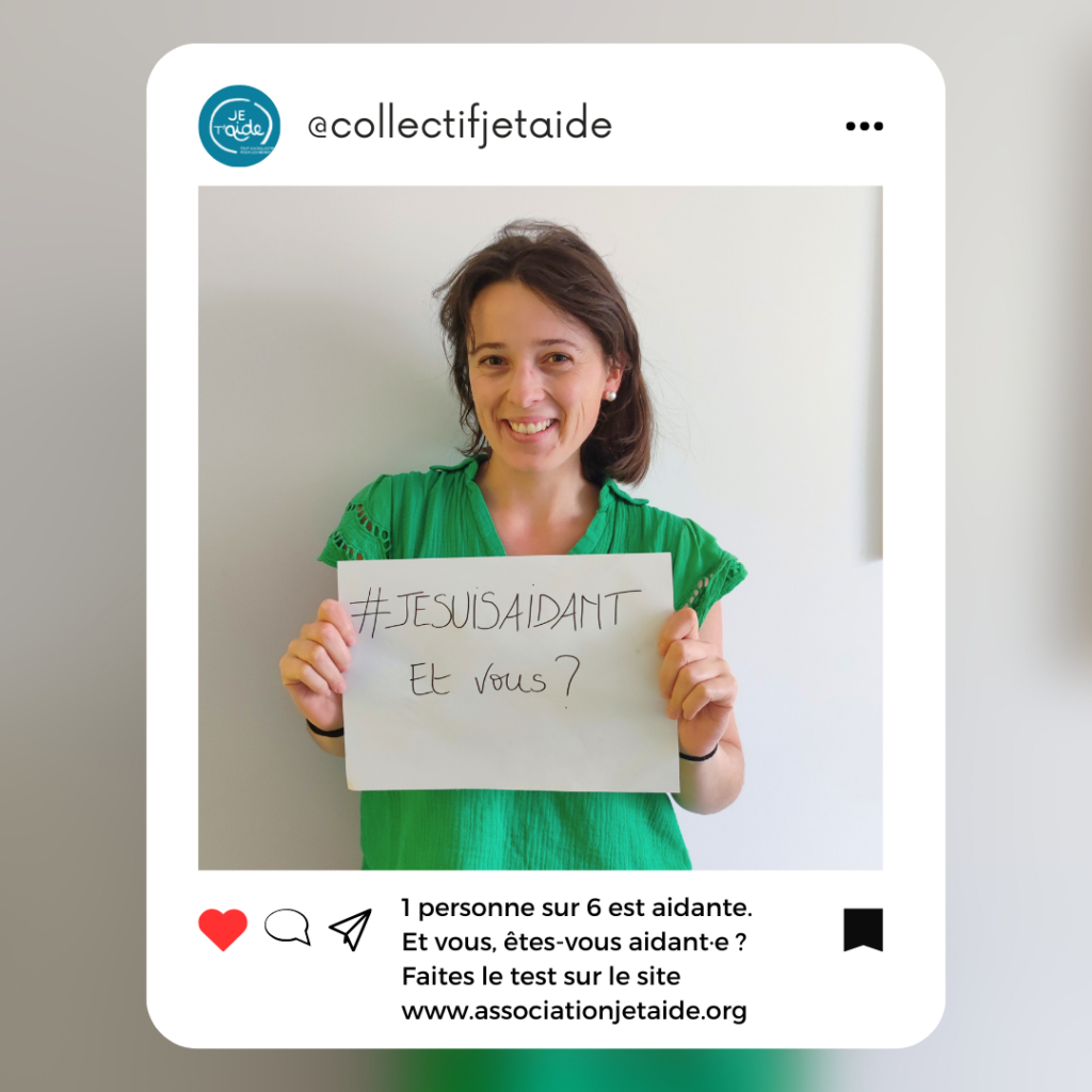 1 personne sur 6 est aidante. Visuel de campagne du Collectif Je t’Aide.